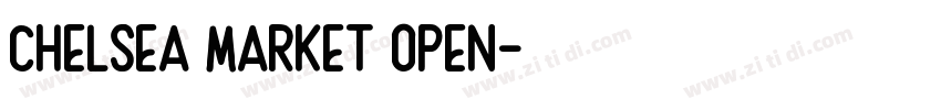 chelsea market open字体转换